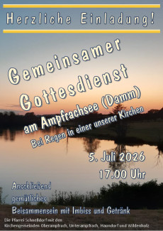 Einladung Gemeinsamer Gottesdienst am Ampfrachsee 5. Juli 2026